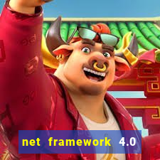 net framework 4.0 v 30319